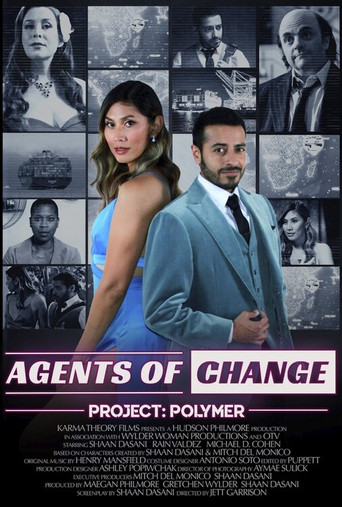 Agents of Change, Project: Polymer poster