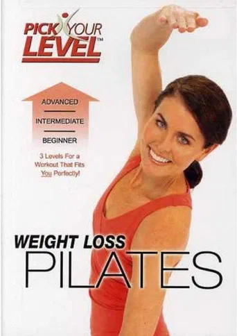Pick Your Level: Weight Loss Pilates poster