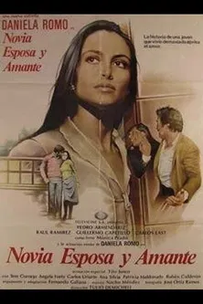 Novia, esposa y amante poster