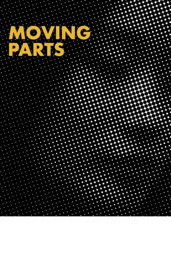 Moving Parts poster