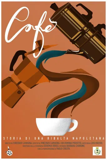Cafè – Storia di una ribalta napoletana poster
