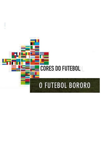 Futebol Bororo poster