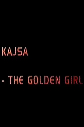 Kajsa - the golden girl poster