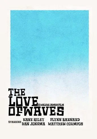 The Love of Waves poster