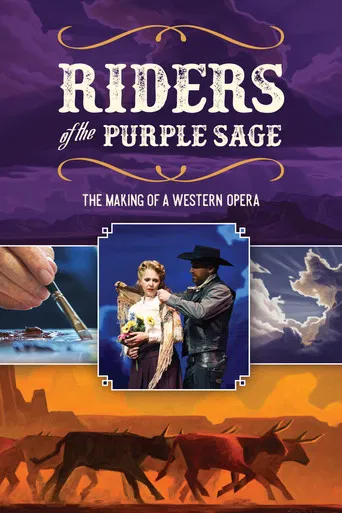 Riders of the Purple Sage: The Making of a Western Opera poster