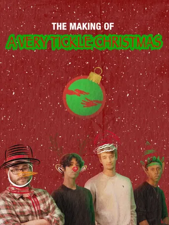 The Making of A Very Tickle Christmas poster