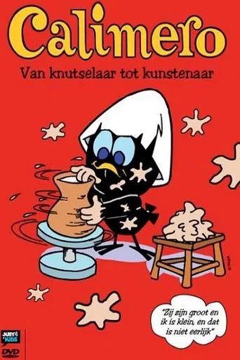 Calimero - Van Knutselaar Tot Kunstenaar poster