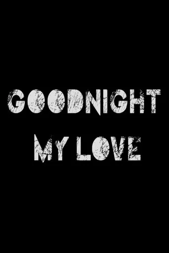 Goodnight My Love poster