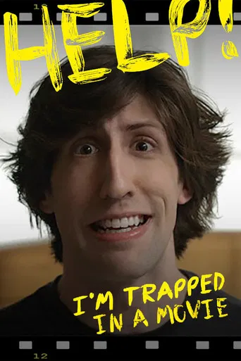 Help! I'm Trapped In A Movie poster