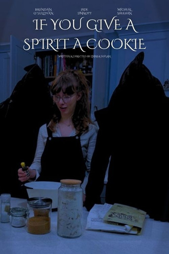 If You Give a Spirit A Cookie poster