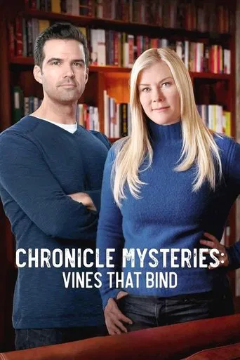 Chronicle Mysteries: Vines that Bind poster