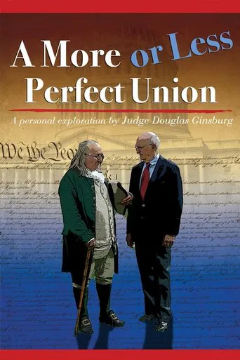 A More or Less Perfect Union poster