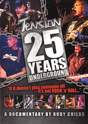Tension: 25 Years Underground poster