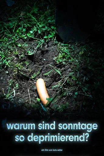 Warum sind Sonntage so deprimierend? poster