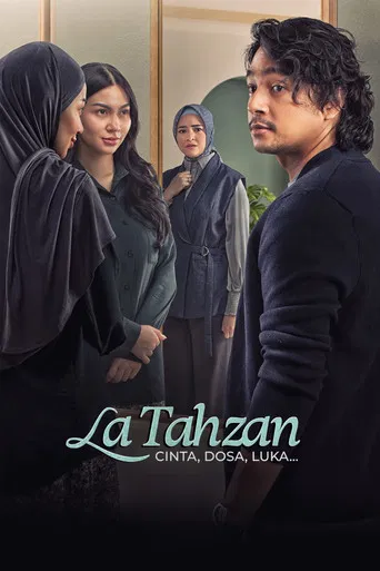 La Tahzan: Cinta, Dosa, Luka... poster