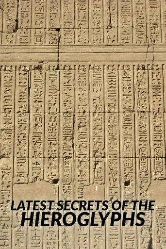 The Latest Secrets of Hieroglyphs poster