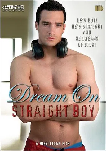 Dream on Straight Boy poster