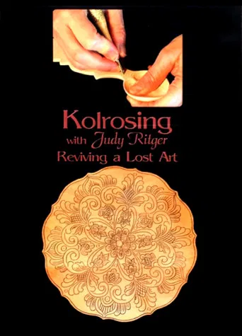 Kolrosing with Judy Ritger: Reviving a Lost Art poster