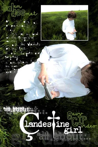 All about clandestine girl. poster