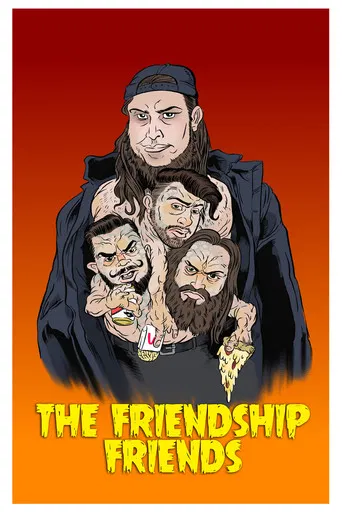 The Friendship Friends poster
