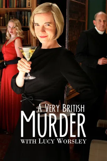 A Very British Murder with Lucy Worsley poster