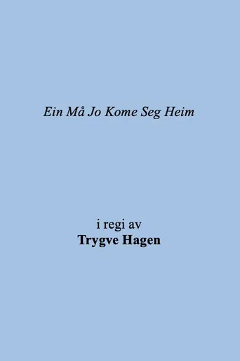 One Has to Get Home poster