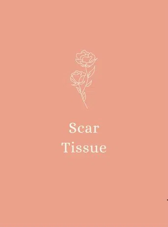 Scar Tissue poster