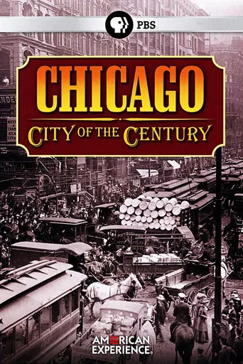 Chicago: City of the Century poster