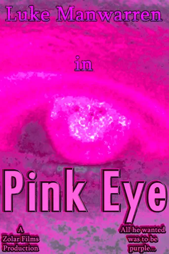 Pink Eye poster