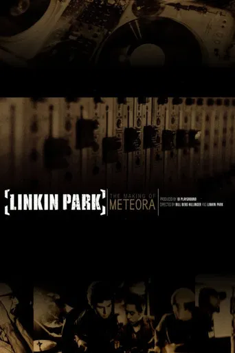 The Making of Meteora poster
