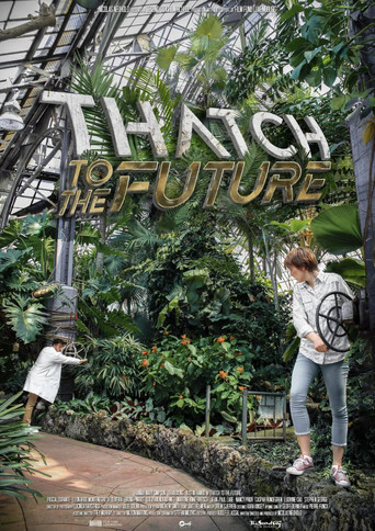 Thatch to the Future poster