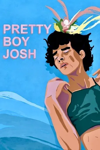 Pretty Boy Josh poster