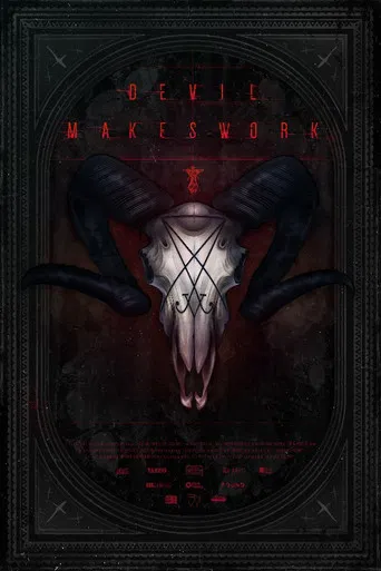 Devil Makes Work poster
