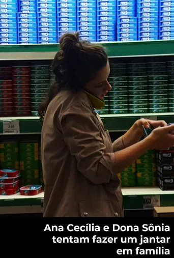 Ana Cecília e Dona Sônia Tentam Fazer um Jantar em Família poster