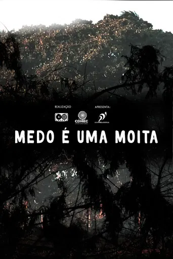 Medo é uma Moita poster