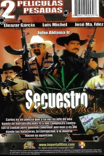 Secuestro Por Coca y Mota poster