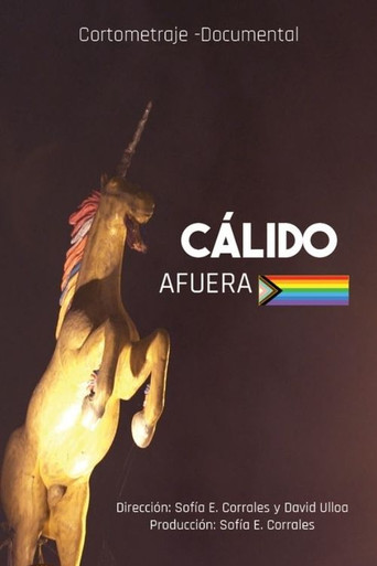 Cálido Afuera poster