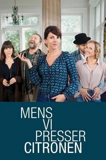 Mens vi presser citronen poster