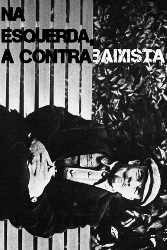 Na Esquerda, A Contrabaixista poster