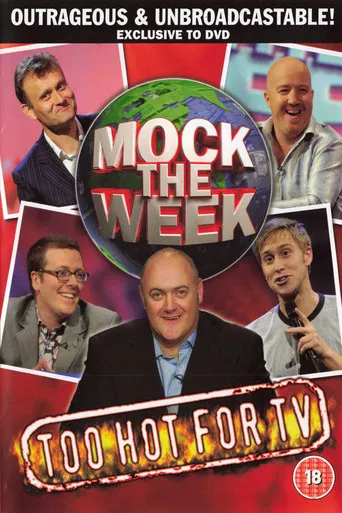 Mock the Week Too Hot for TV poster