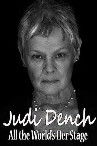 Judi Dench: All the World's Her Stage poster