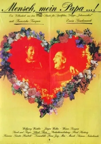 Mensch, mein Papa...! poster