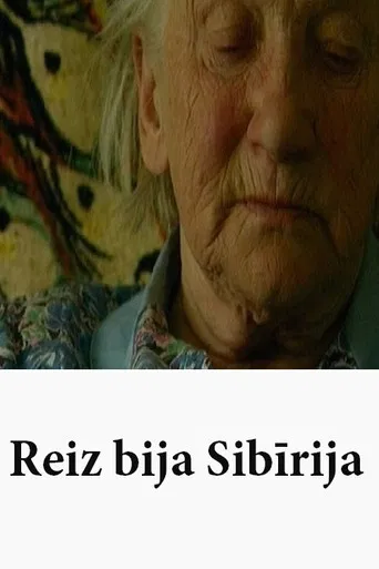 Reiz bija Sibīrija poster