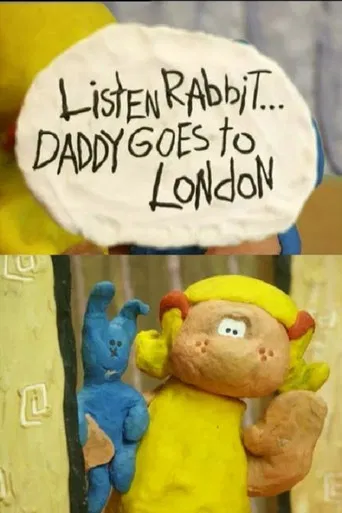 Listen, Rabbit... Daddy goes to London poster