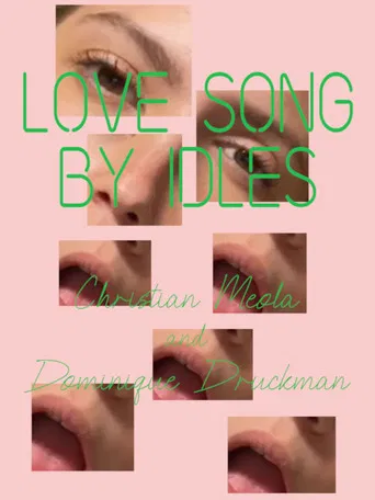 13 Love Songs: "Love Song" - Idles poster