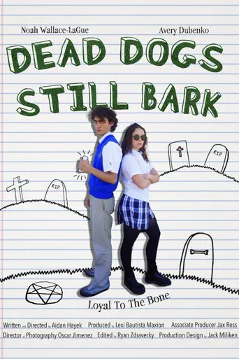 Dead Dogs Still Bark poster