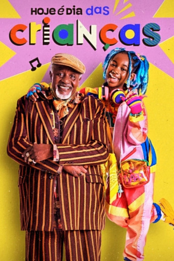 Hoje é Dia das Crianças poster