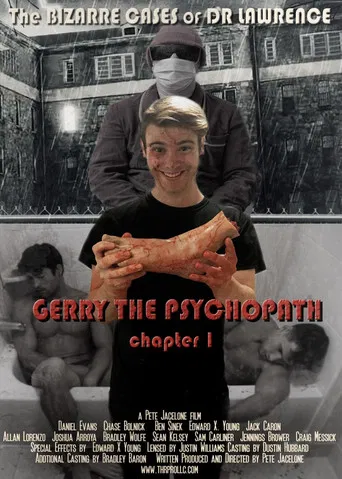 Gerry the Psychopath poster