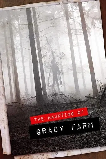 The Haunting of Grady Farm poster