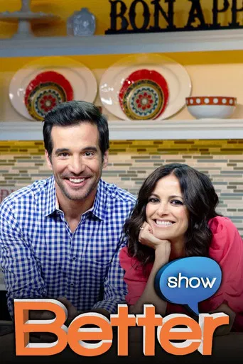 The Better Show poster